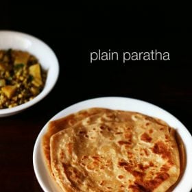 plain paratha on white plate with text layovers.